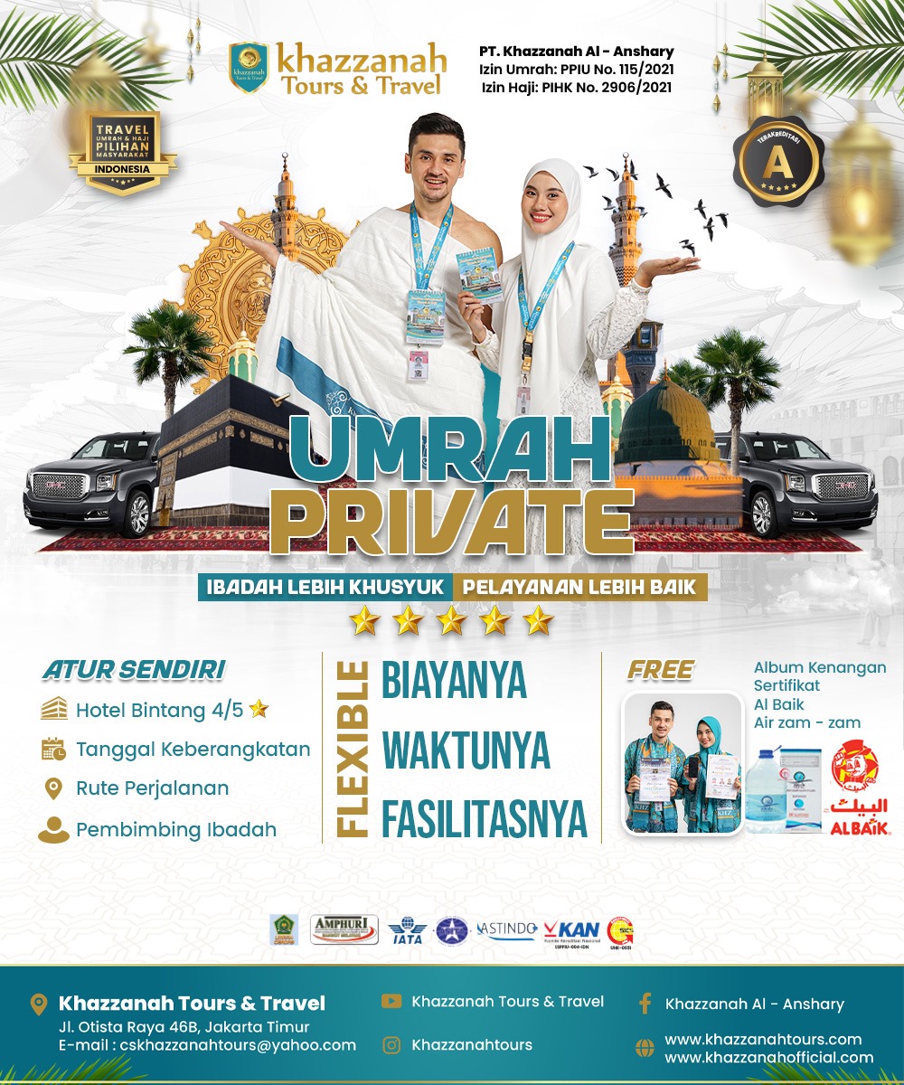 Paket Umroh Private Eksklusif Khazzanah Tour & Travel dengan Layanan Unggulan