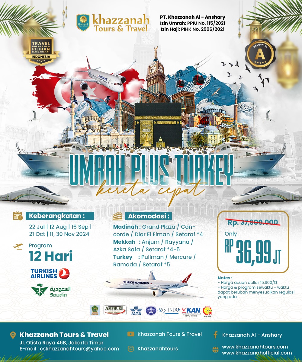 Promo Paket Umroh Plus Turkiye Hotel Bintang Lima Terbaru 2024