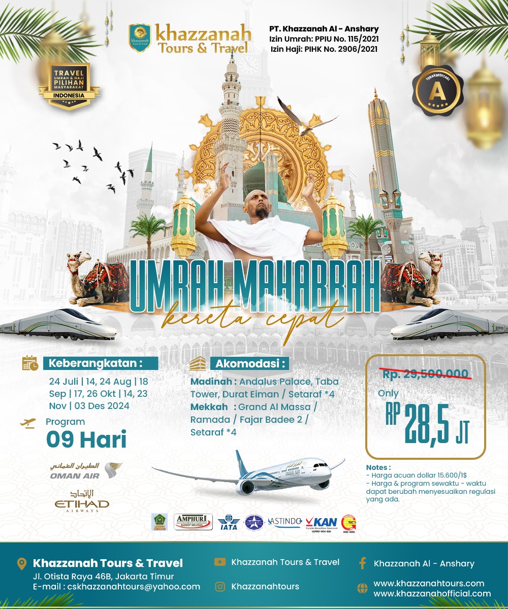Ikuti Jejak Para Haji: Paket Umroh Mahabbah Keberangkatan Juli - Desember 2024